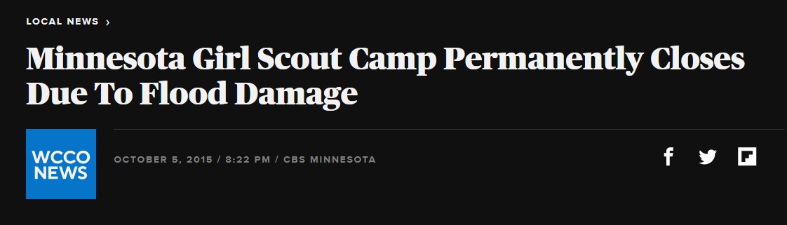 Minnesota girl scout camp permanently closed due to flood damage.