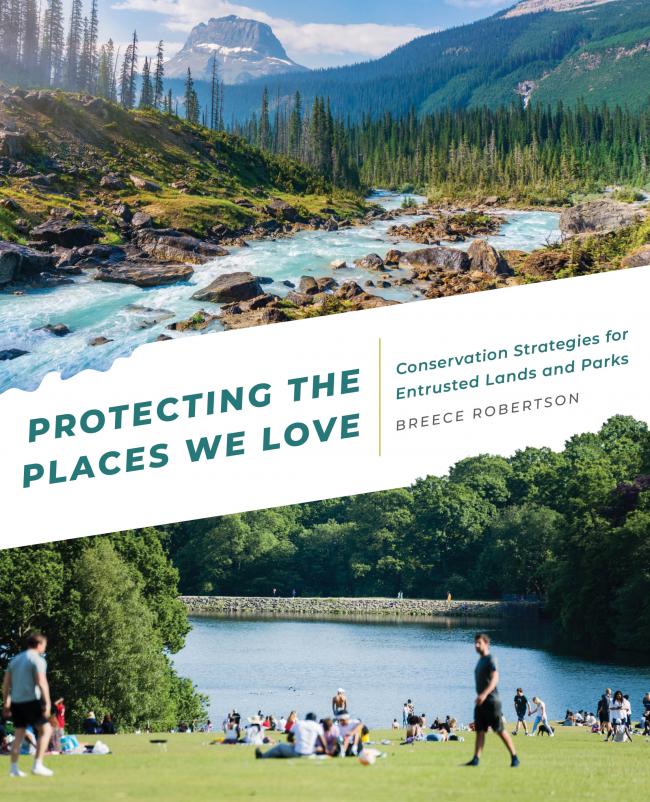 Book cover for Protecting the Places We Love by Breece Robertson